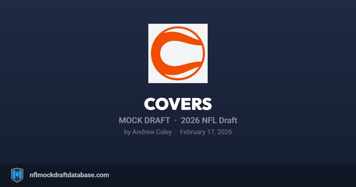 2026 NFL Mock Draft by Andrew Caley (Covers) | NFL Mock Draft Database