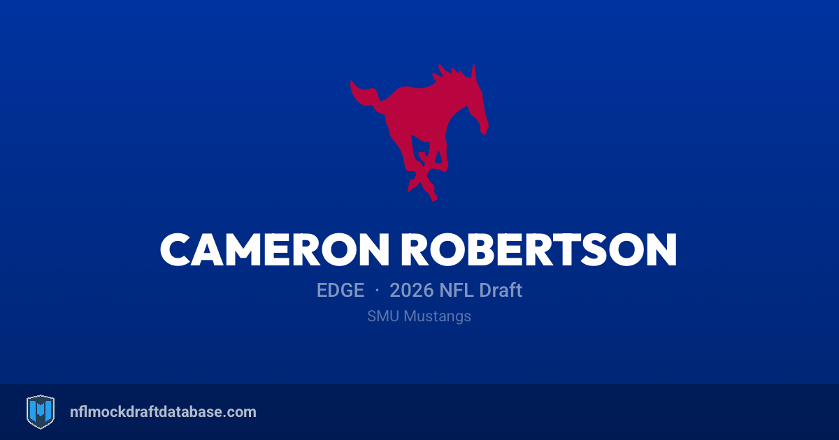 Cameron Robertson 2026 NFL Mock Draft Profile — EDGE | NFL Mock Draft ...