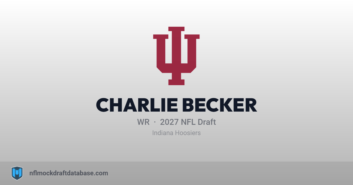 Charlie Becker 2027 NFL Mock Draft Profile — WR | NFL Mock Draft Database