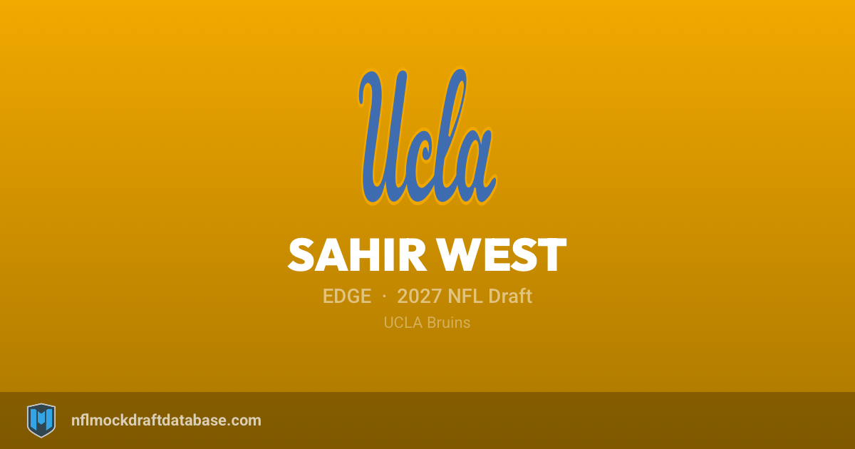 Sahir West 2027 NFL Mock Draft Profile — EDGE | NFL Mock Draft Database