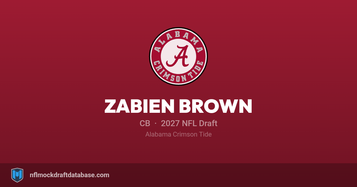 Zabien Brown 2027 NFL Mock Draft Profile — CB | NFL Mock Draft Database